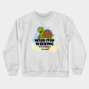 Motivational Quotation Crewneck Sweatshirt